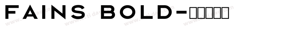 Fains Bold字体转换